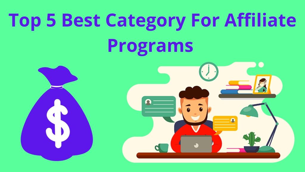 Best Category For Affiliate Programs