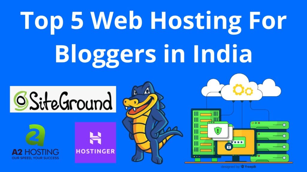 Web Hosting For Bloggers in India